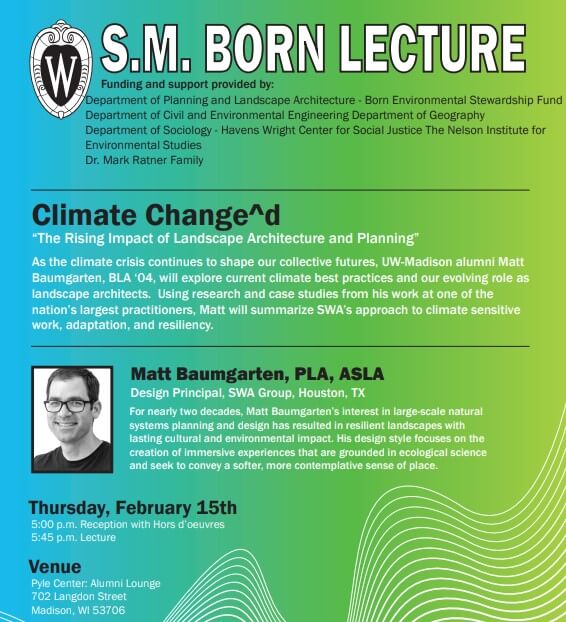 Climate Change^d “The Rising Impact of Landscape Architecture and Planning” Lecture Feb. 15