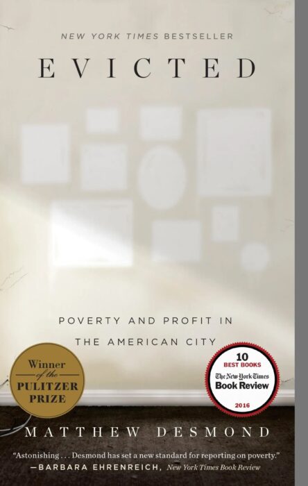 Book Cover, Evicted: Poverty and Profit in the American City, by author Matthew Desmond